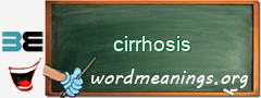 WordMeaning blackboard for cirrhosis